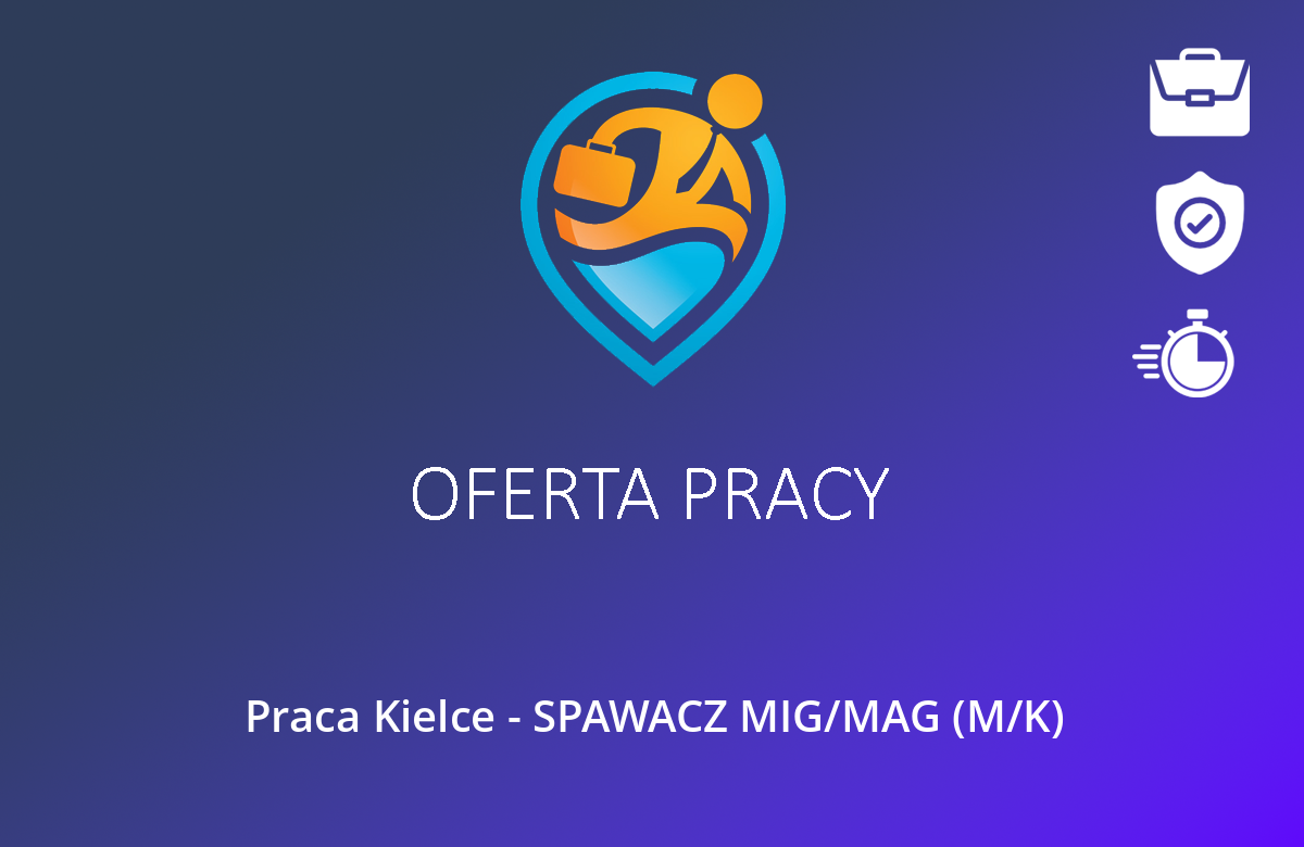 Praca Kielce – SPAWACZ MIG/MAG (M/K)