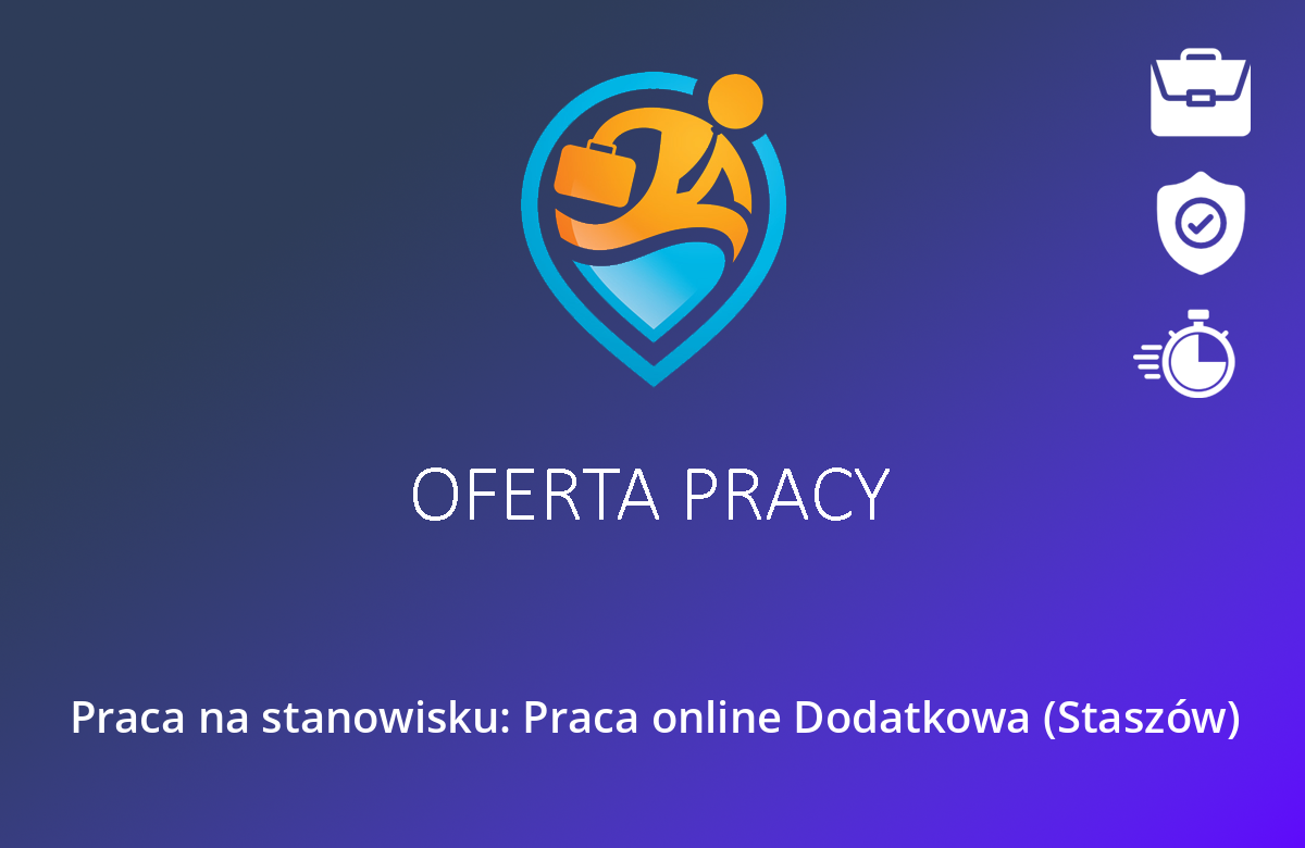 Praca na stanowisku: Praca online Dodatkowa (Staszów)