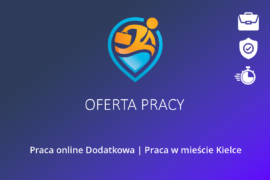 Praca online Dodatkowa | Praca w mieście Kielce